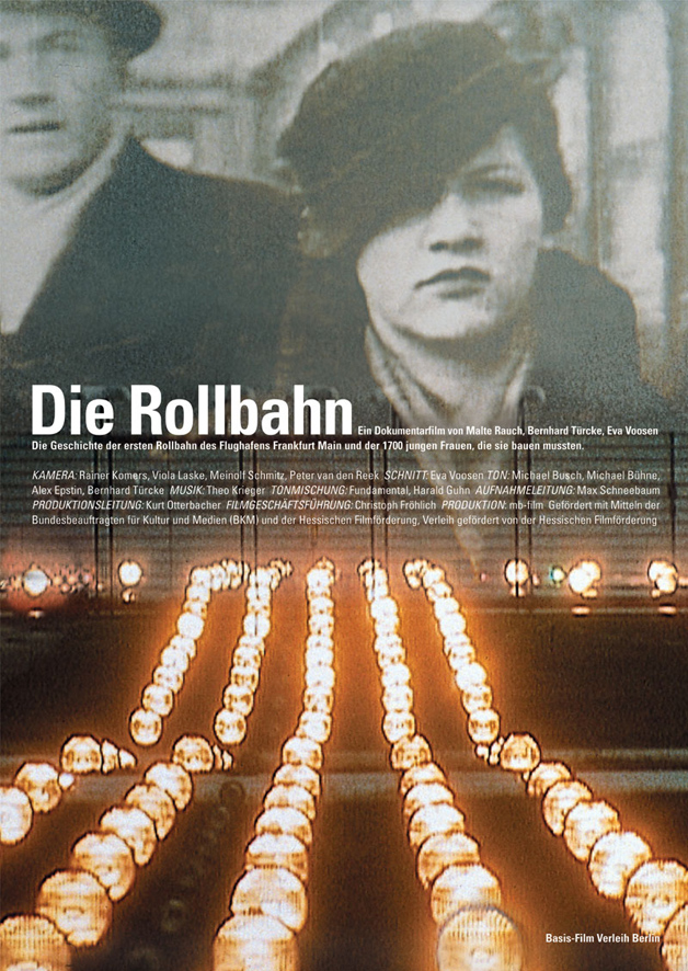 Kino-Film „Die Rollbahn“, gedreht von Malte Rauch, Eva Voosen und Bernhard Türke, 2003.