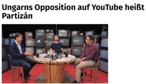Ungarns Opposition auf Youtube heißt Partisán.